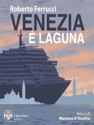 cover image of Venezia è laguna
